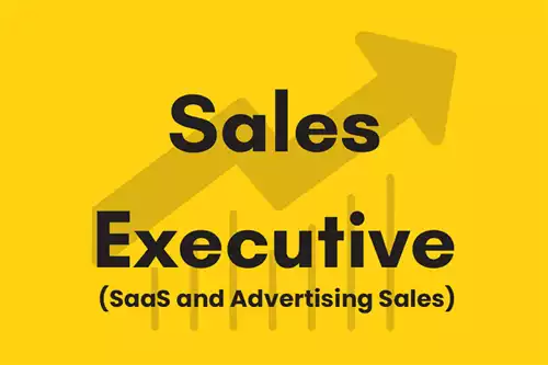 Sales Executive (SaaS and Advertising Sales)