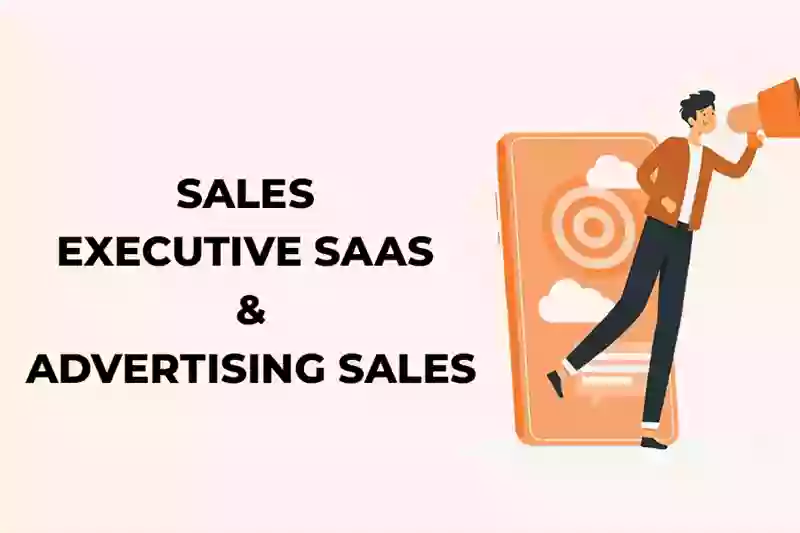 Sales Executive SaaS and Advertising Sales