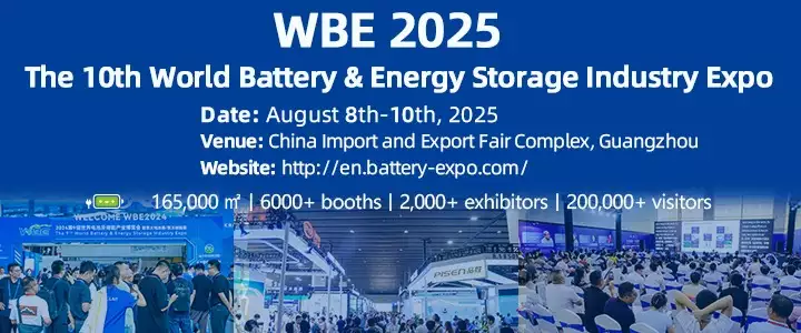 The 10th World Battery & Energy Storage Industry Expo (WBE)